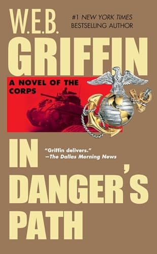 Book cover for In Danger's Path (The Corps, Book 8) by W. E. B. Griffin