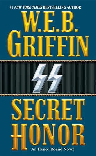 Book cover for Secret Honor (Honor Bound) by Griffin, W.E.B.