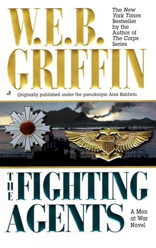 Book cover for The Fighting Agents (Men at War) by Griffin, W.E.B.