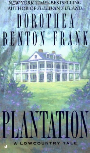 Book cover for Plantation: A Lowcountry Tale by Frank, Dorothea Benton