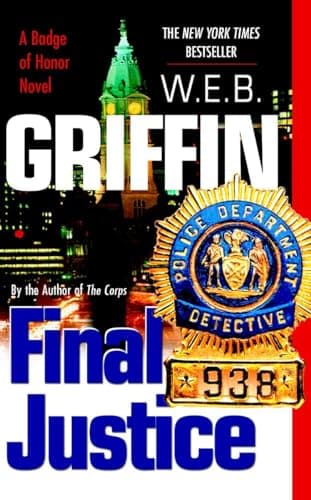 Book cover for Final Justice (Badge Of Honor) by Griffin, W.E.B.