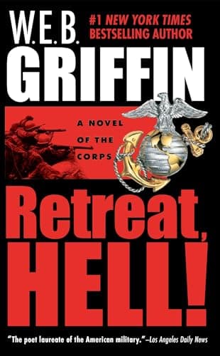 Book cover for Retreat, Hell! (Corps, No 10) by Griffin, W.E.B.