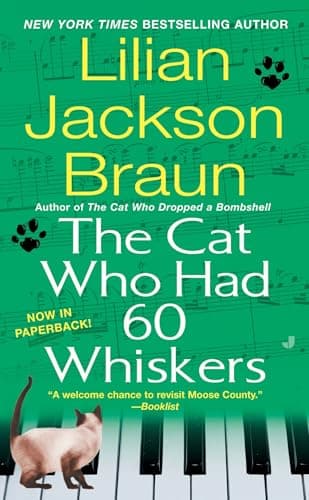 Book cover for The Cat Who Had 60 Whiskers by Braun, Lilian Jackson