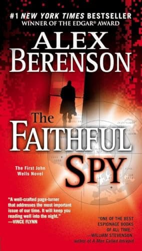 Book cover for The Faithful Spy (John Wells, No. 1) by Berenson, Alex