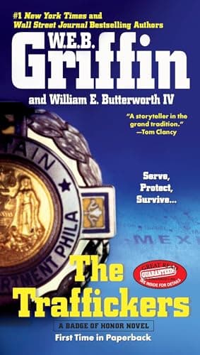 Book cover for The Traffickers (Badge of Honor, Book 9) by Griffin, W.E.B.