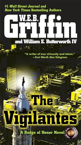 The Vigilantes (Badge Of Honor)
