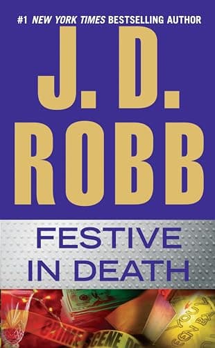 Book cover for Festive in Death by Robb, J. D.