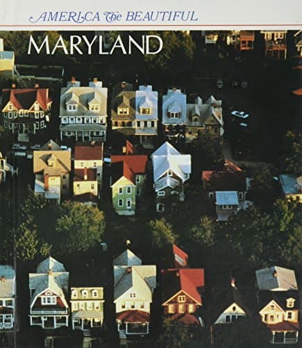 Book cover for Maryland (America the Beautiful) by Kent, Deborah
