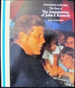 Book cover for The Assassination of John F. Kennedy (Cornerstones of Freedom Second Series) by Stein, R. Conrad