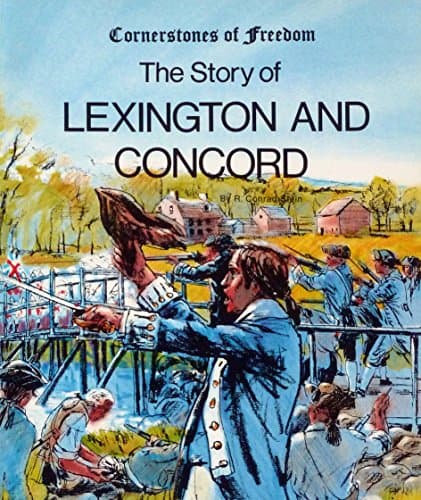 Book cover for The Story of Lexington and Concord (Cornerstones of Freedom) by Stein, R. Conrad