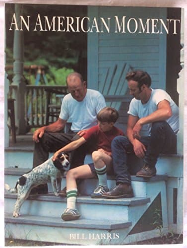 Book cover for An American Moment by Harris, Bill