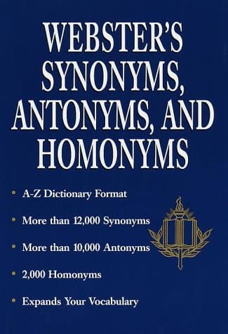 Book cover for Webster's Synonyms, Antonyms, and Homonyms by Rh Value Publishing