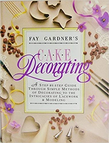 Book cover for Cake Decorating by Gardner, Fay