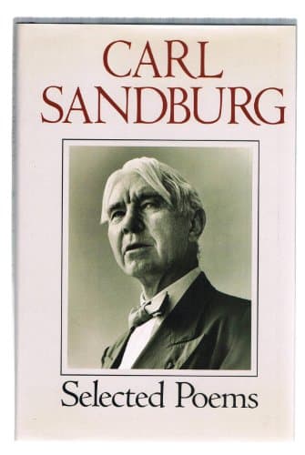 Book cover for Carl Sandburg: Selected Poems by Sandburg, Carl