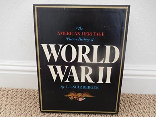 Book cover for American Heritage Picture History of World War II (R) by Sultzberger, C.L.