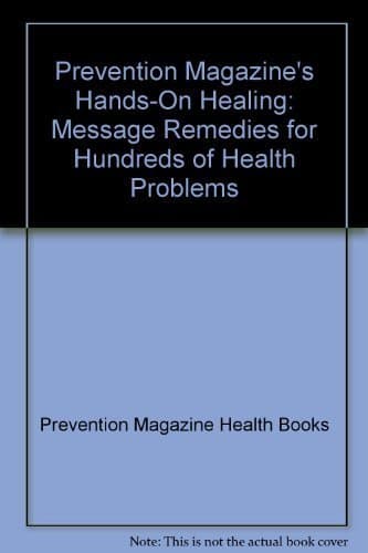 Book cover for Prevention Magazine's Hands on Healing by Prevention Magazine Editors