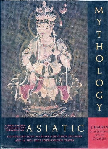 Book cover for Asiatic Mythology (Crowe) by J. Hackin