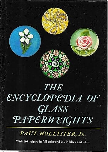 Book cover for Encyclopedia Of Glass Paperweights by Paul Hollister Jr.