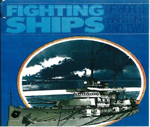Fighting Ships of World Wars One and Two