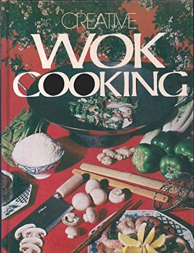 Book cover for Creative Wok Cooking by Ethel Graham