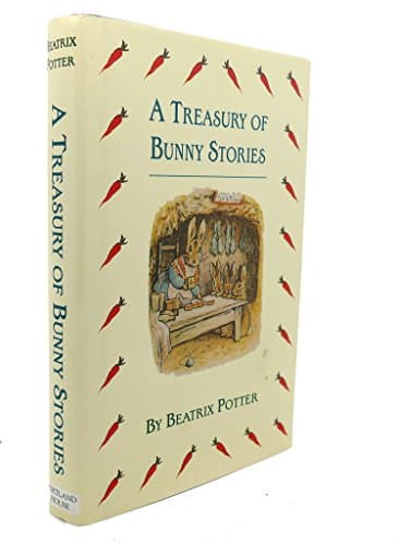 Book cover for A Treasury of Bunny Stories by Potter, Beatrix