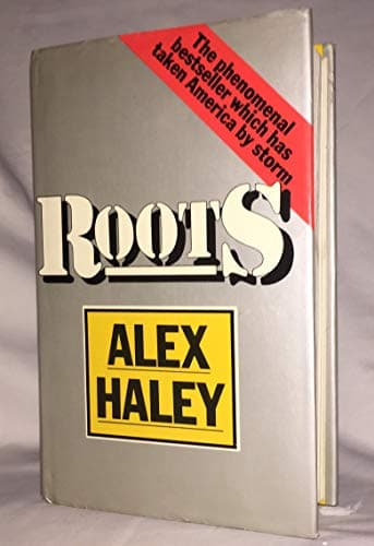 Book cover for Roots: The Saga of an American Family (Modern Classics) by Haley, Alex