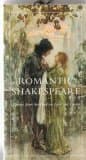 Romantic Shakespeare