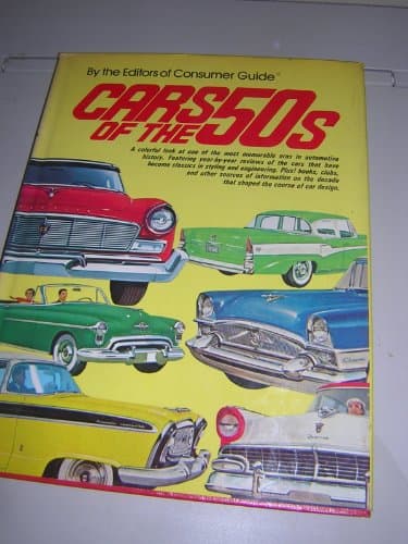 Book cover for Cars of the 50s by Editors of Consumer Guide