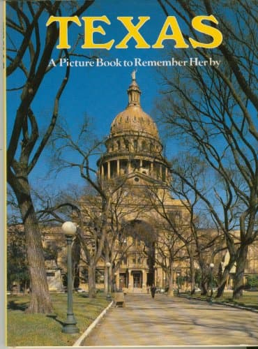 Book cover for Texas: A Picture Book To Remember Her By by Ted Smart