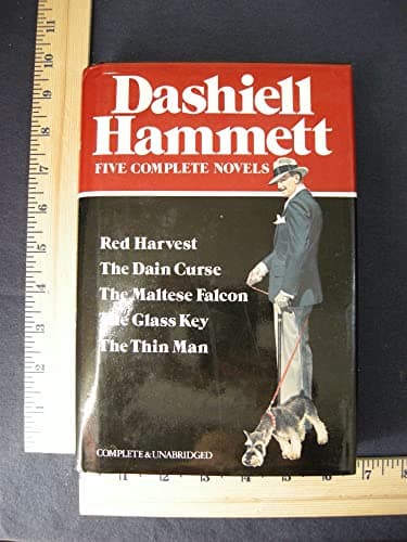 Book cover for Dashiell Hammett: Five Complete Novels: Red Harvest, The Dain Curse, The Maltese Falcon, The Glass Key, and The Thin Man by Hammett, Dashiell