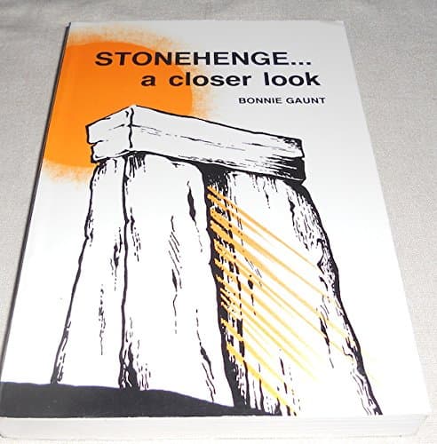Book cover for Stonehenge: A Closer Look by Bonnie Gaunt