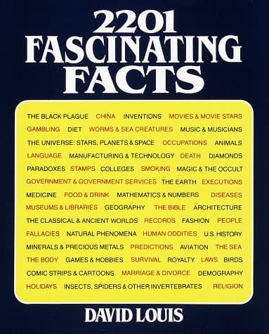 Book cover for 2201 Fascinating Facts: 2 Vols. in One by David Louis