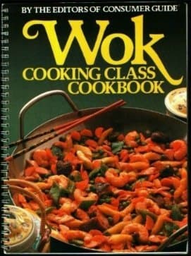 Book cover for Wok Cooking Class Cookbook by Consumer Guide