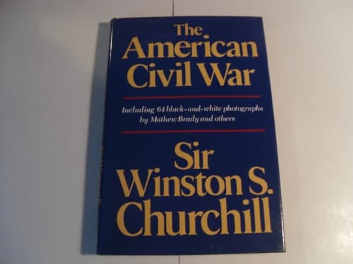 Book cover for American Civil War by Churchill, Winston S.