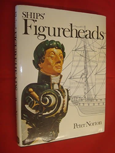 Book cover for Ships' Figureheads by Norton, Peter.