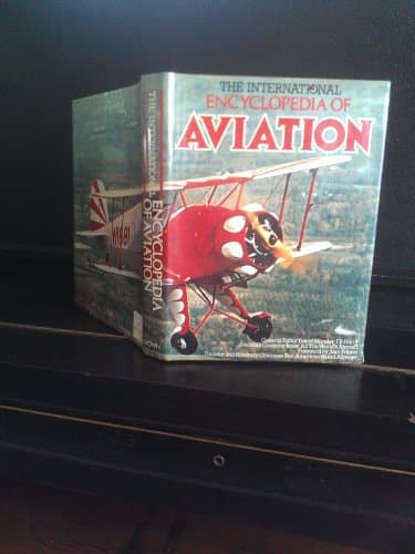 Book cover for The International Encyclopedia of Aviation by David Mondey