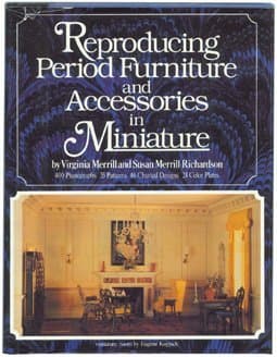 Book cover for Reproducing Period Furniture and Accessories in Miniature by Virginia Merrill