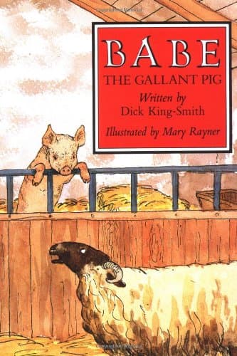 Book cover for Babe: The Gallant Pig by King-Smith, Dick
