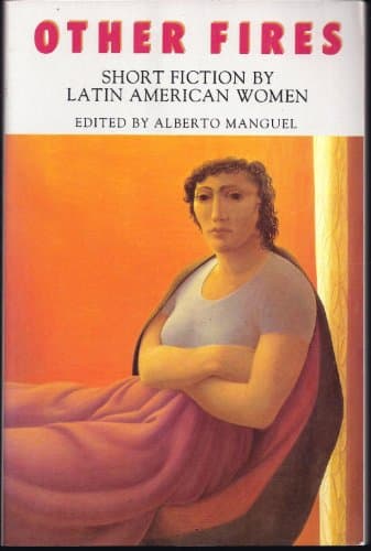 Book cover for Other Fires: Short Fiction by Latin American Women by Alberto Manguel