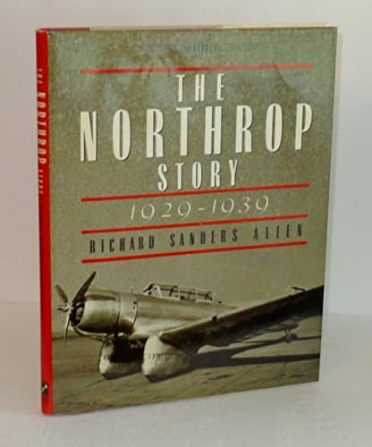Book cover for The Northrop Story by Allen, Richard Sanders