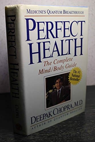 Book cover for Perfect Health: The Complete Mind/Body Guide by Chopra M.D., Deepak