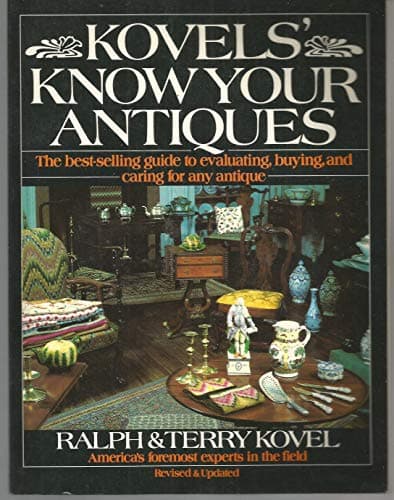 Book cover for Kovels' Know Your Antiques, Revised and Updated by Kovel, Ralph