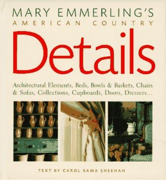 Book cover for Mary Emmerling's American Country Details by Emmerling, Mary