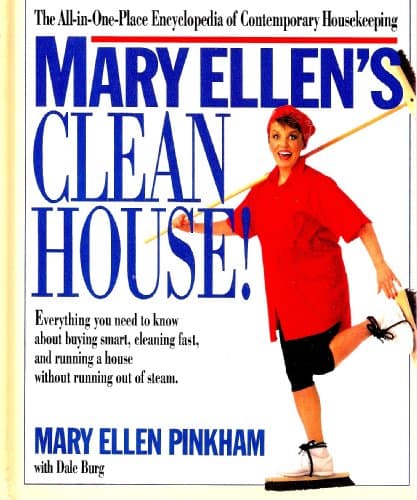 Book cover for Mary Ellen's Clean House!: The All-In-One-Place Encyclopedia of Contemporary Housekeeping by Pinkham, Mary Ellen