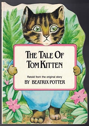 Book cover for Tale of Tom Kitten by Potter, Beatrix