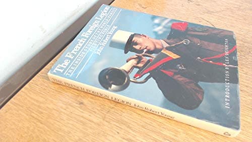 Book cover for The French Foreign Legion by Young, John Robert