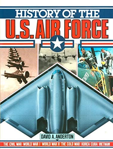 Book cover for History of the US Airforce: Revised and by Anderton, David A.