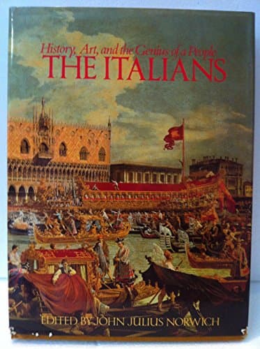 Book cover for Italians: History, Art and Genius by Norwich, John Julius
