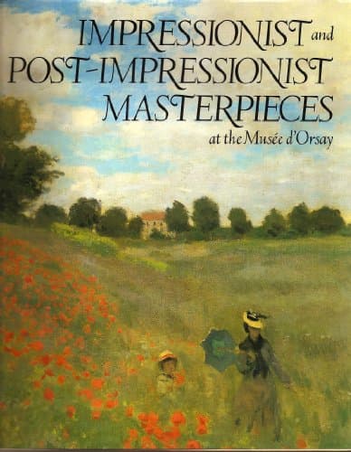 Book cover for Impressionist and Post-Impressionist Masterpieces by Edward Lucie-Smith