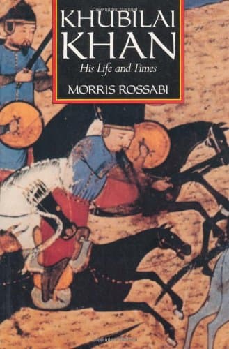 Book cover for Khubilai Khan: His Life and Times (English and Chinese Edition) by Rossabi, Morris